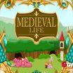 Medieval Life Teaser Once upon a time, in a land of dragons and unicorns, there was a beautiful princess imprisoned in a tower...And this is how the story begins - -image - Gameiino.com