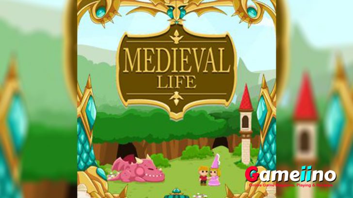 Medieval Life Teaser Once upon a time, in a land of dragons and unicorns, there was a beautiful princess imprisoned in a tower...And this is how the story begins - -image - Gameiino.com