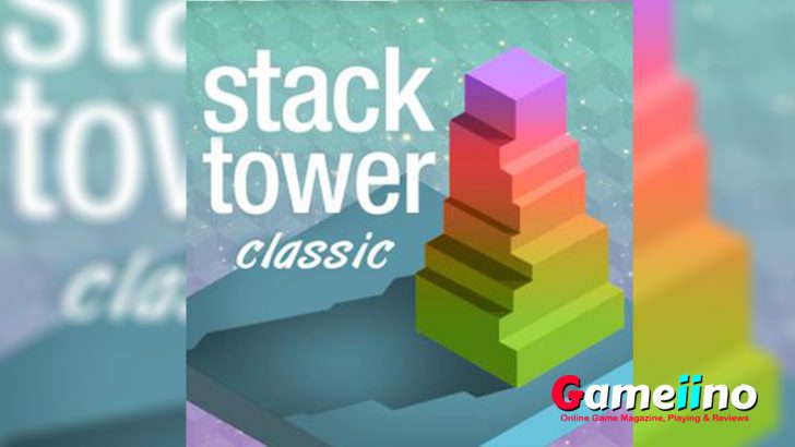 Stack Tower Classic Teaser This minimalist skill game is easy to play, but hard to master - and insanely addictive - image - Gameiino.com